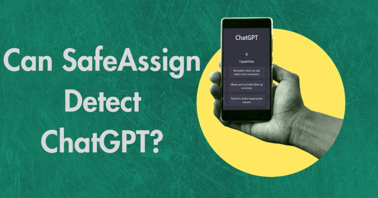 Can SafeAssign Detect ChatGPT? (In-Depth Analysis)