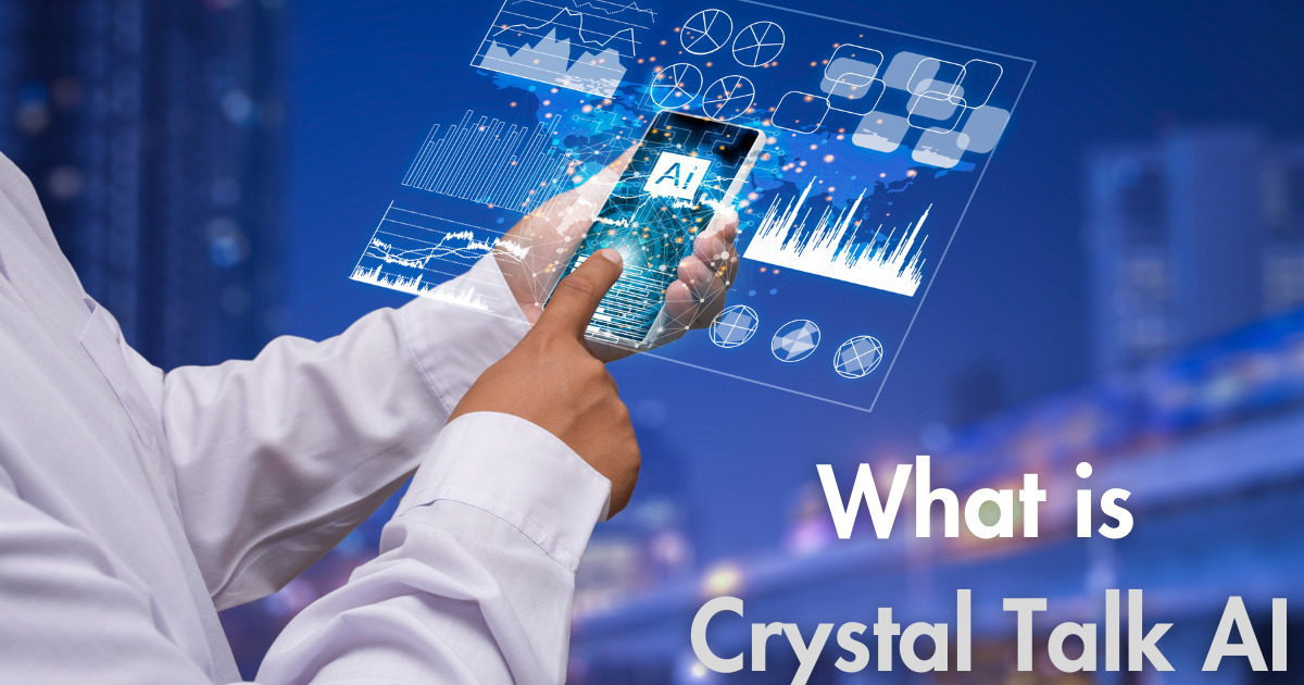 What is Crystal Talk AI