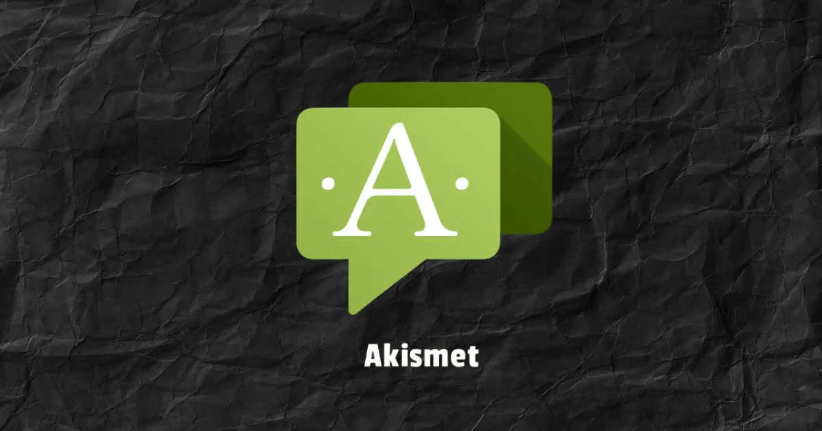 Akismet – Spam Protection for Websites